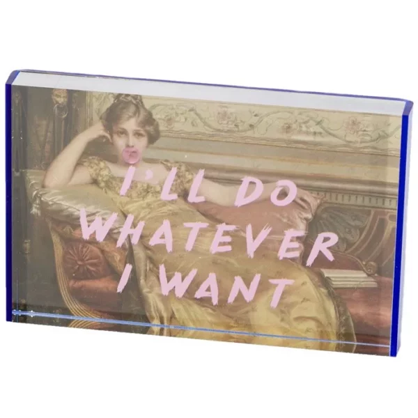 Fotolijst - I'll do whatever I want